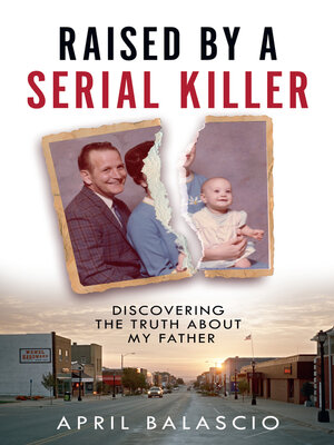 cover image of Raised by a Serial Killer